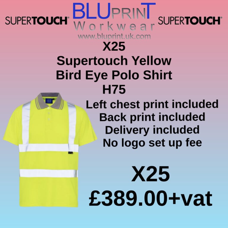 Bundle C4 X25 Supertouch Hi Vis Yellow Bird Eye Polo Shirt H75